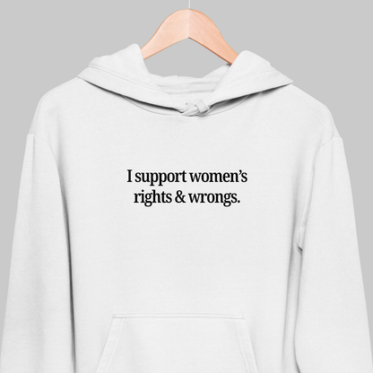 Women's Rights: Funny Feminist Hoodie