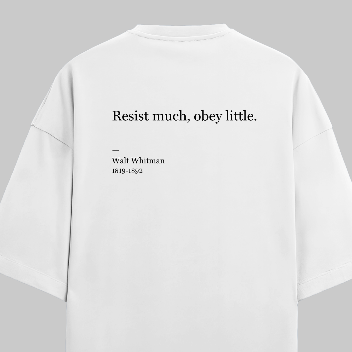 Resist Much, Obey Little: Oversized Whitman Literature Tee