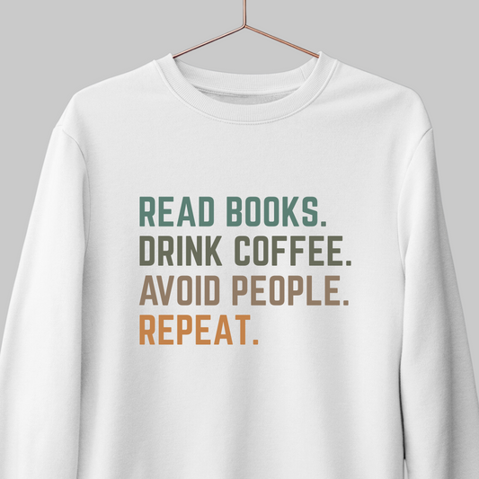 Read Books: Funny Bookish Sweatshirt