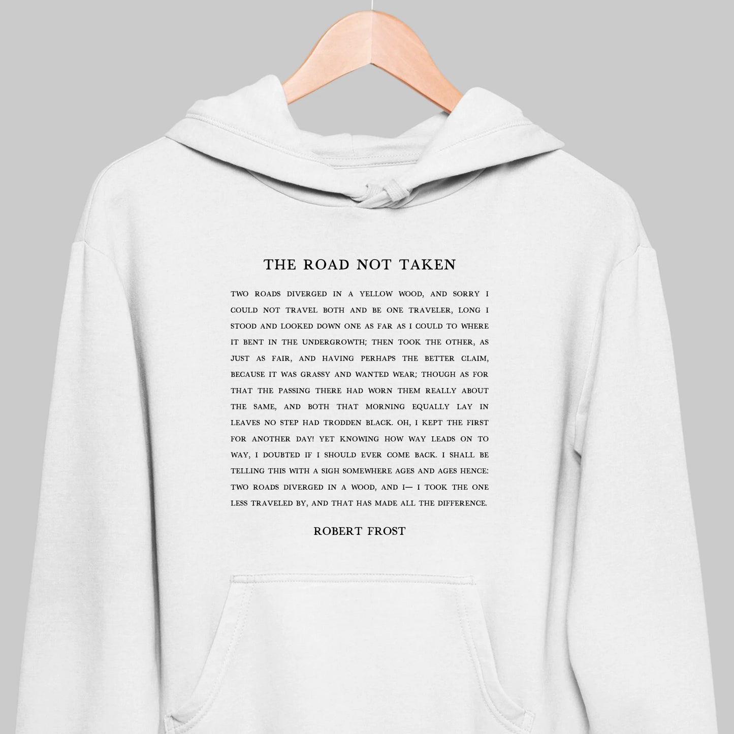 Road Not Taken: Literature Hoodie