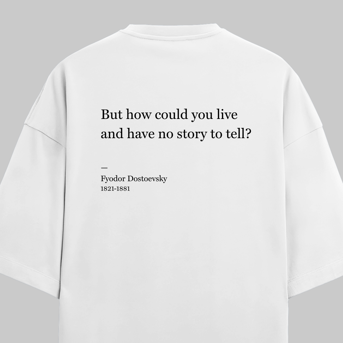 No Story: Oversized Dostoevsky Literature Tee