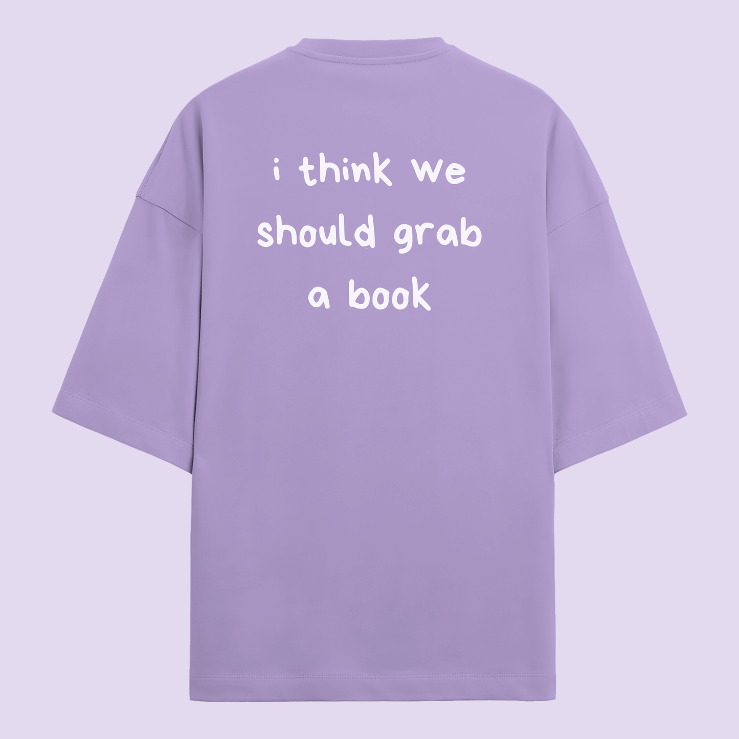 Grab A Book: Oversized Literature Tee