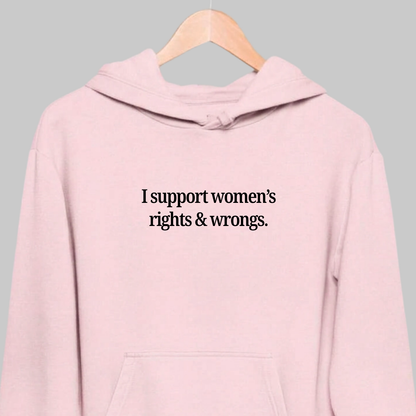 Women's Rights: Funny Feminist Hoodie