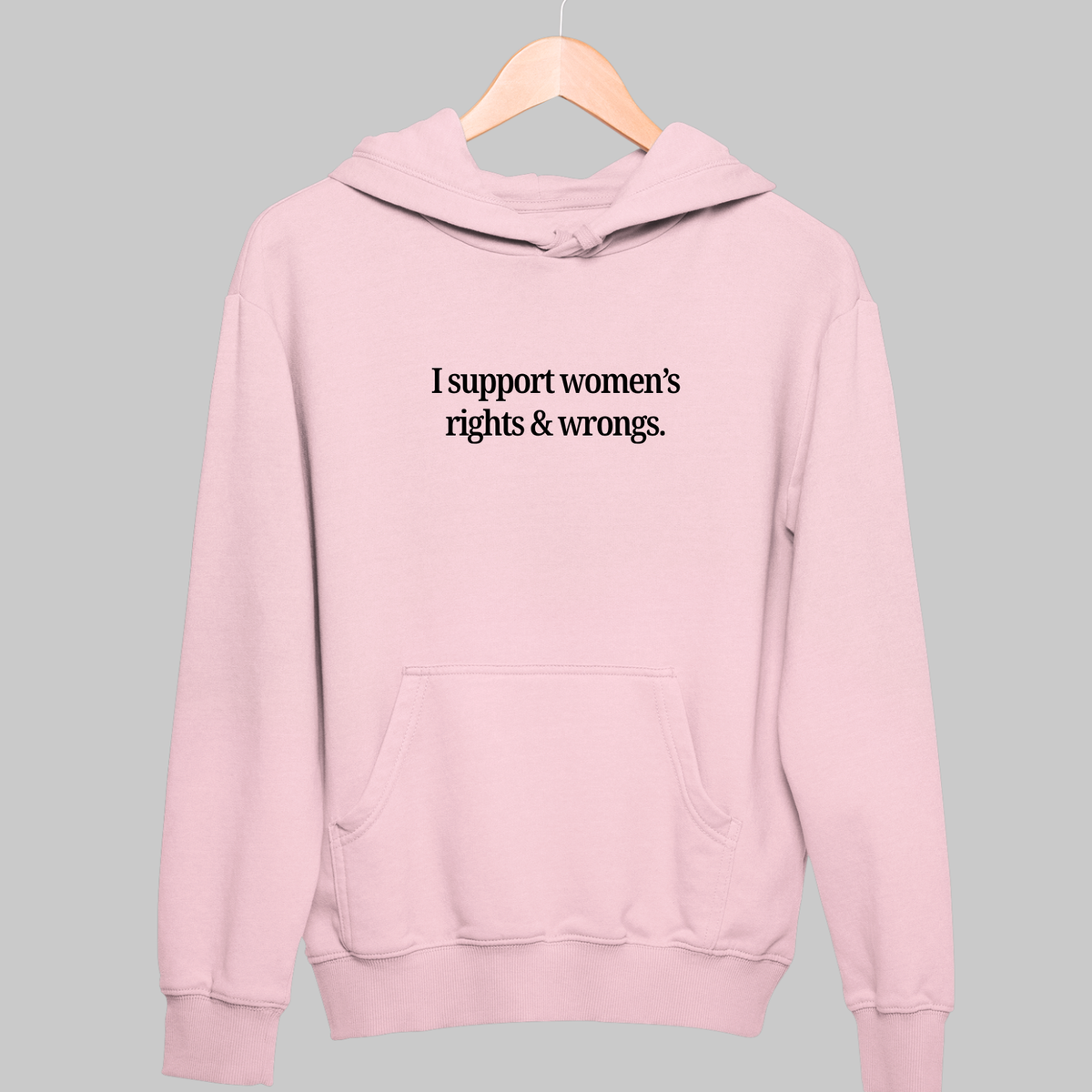 Women's Rights: Funny Feminist Hoodie