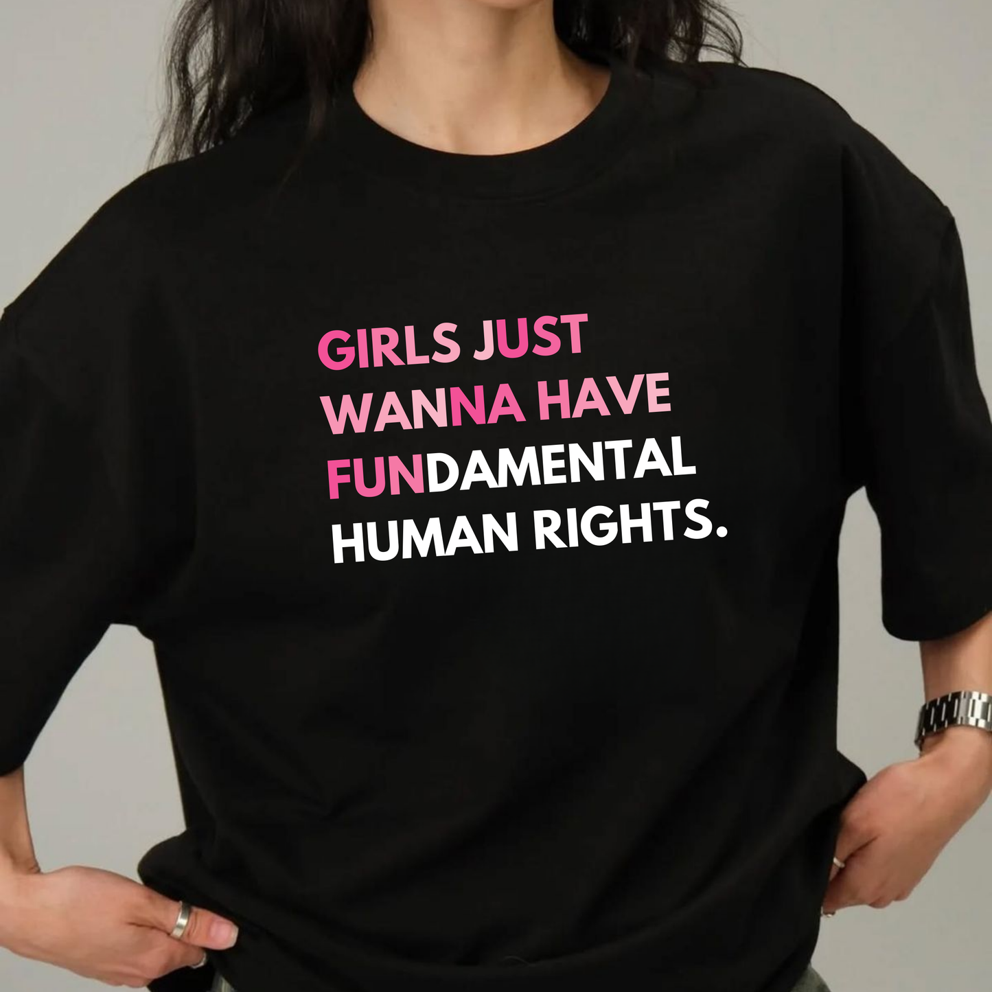 Girls Just Wanna Have Fun: Statement Tee