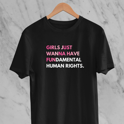 Girls Just Wanna Have Fun: Statement Tee