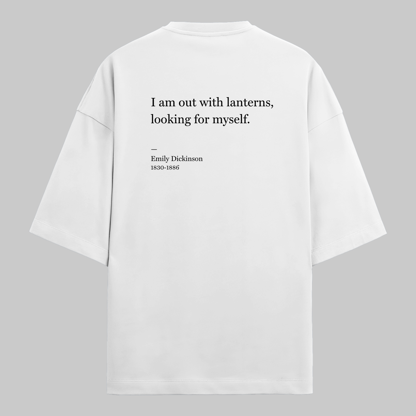 I'm Out With Lanterns: Oversized Emily Dickinson Literature Tee