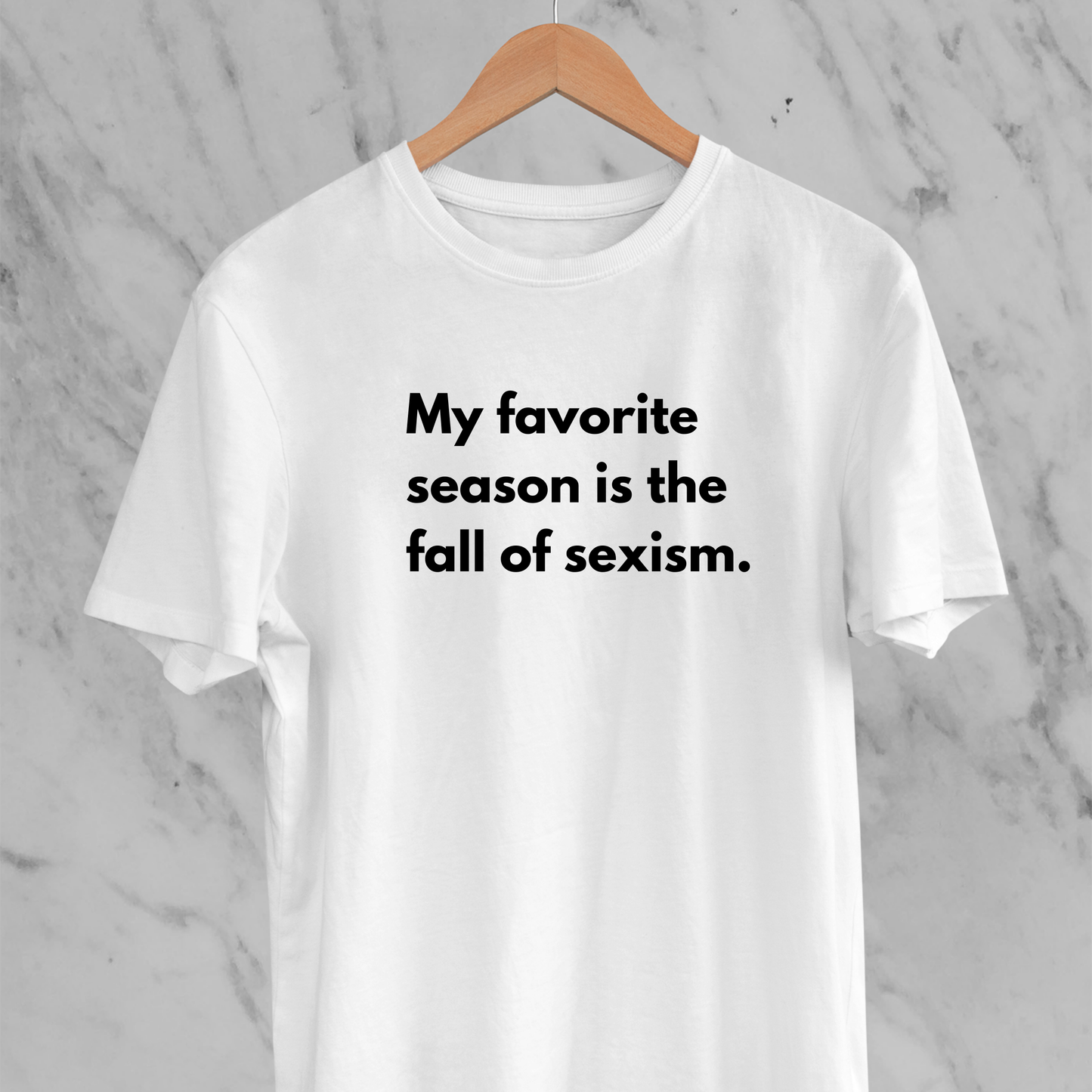 Fall of Sexism: Funny Statement Tee