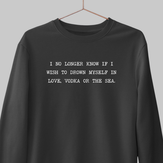 Love Vodka Sea: Literature Sweatshirt