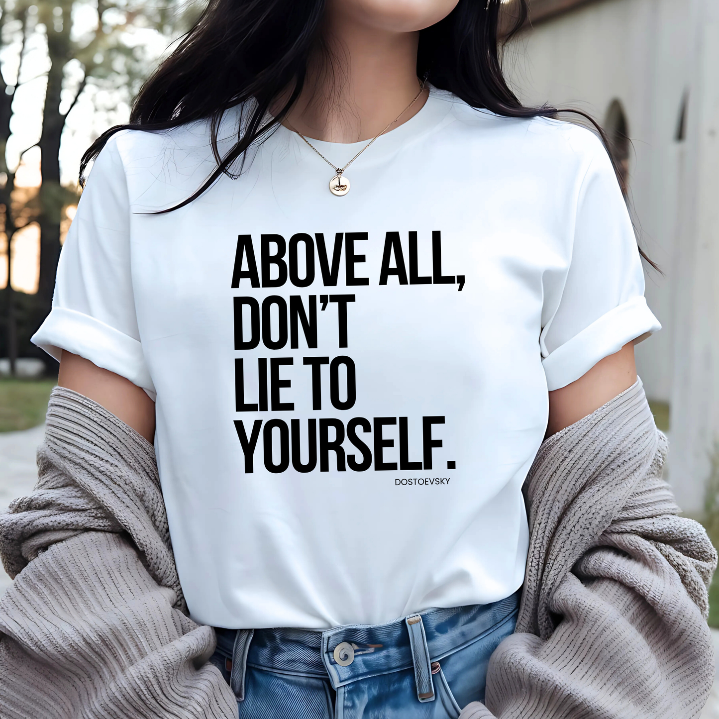 Don't Lie to Yourself - Statement Tee