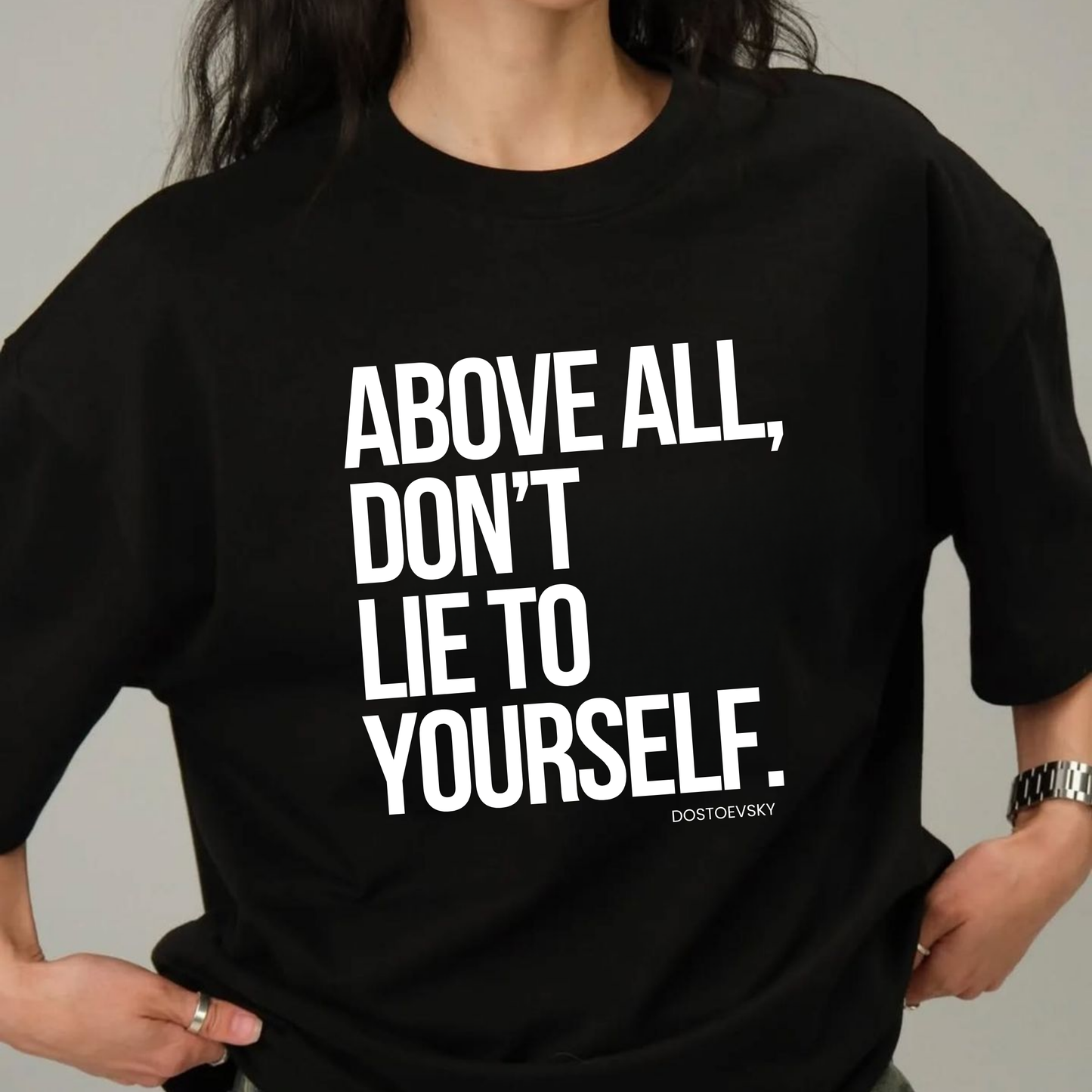 Don't Lie to Yourself - Statement Tee