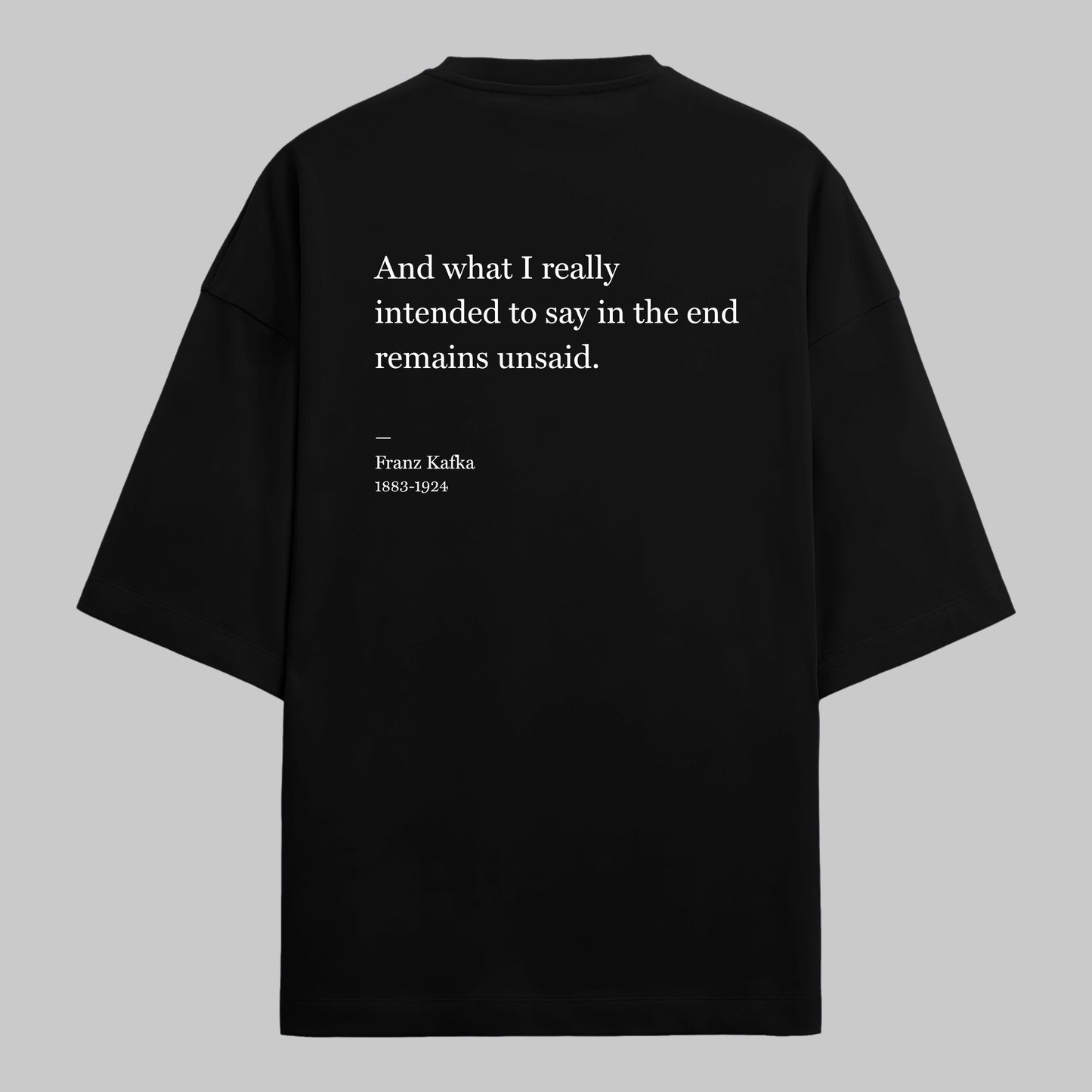 In The End: : Oversized Kafka Literature Tee