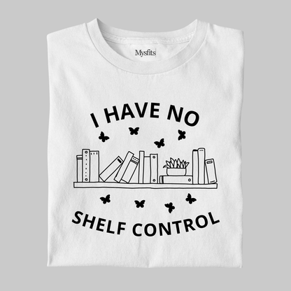 I Have No Shelf Control: Minimal Tee