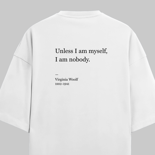 Unless I Am Myself: Oversized Woolf Literature Tee