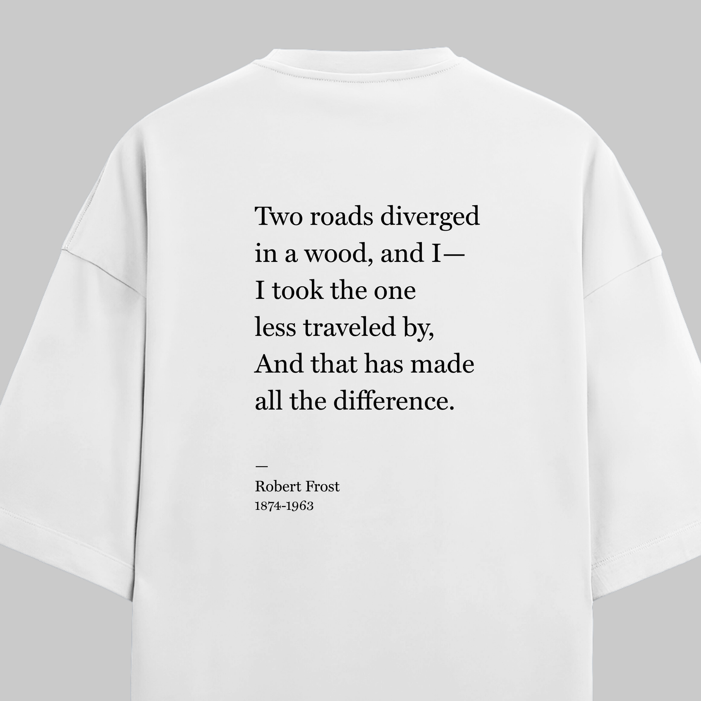 The Road Not Taken: Oversized Frost Literature Tee