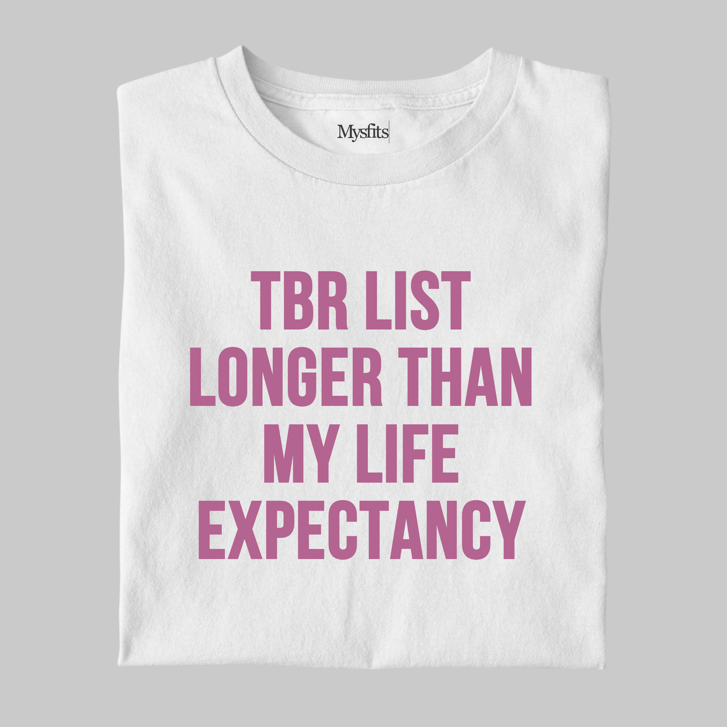 TBR List - Funny Tee