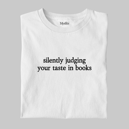 Silently Judging: Funny Reader Tee