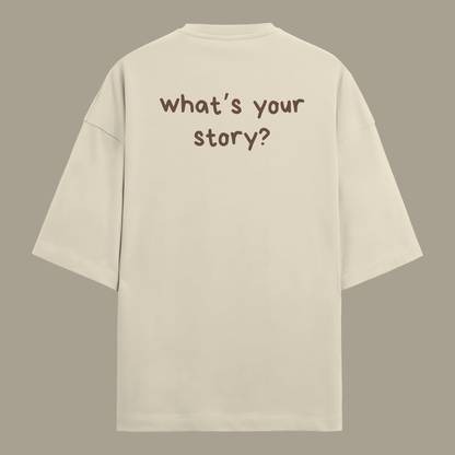 What's Your Story?: Oversized Literature Tee