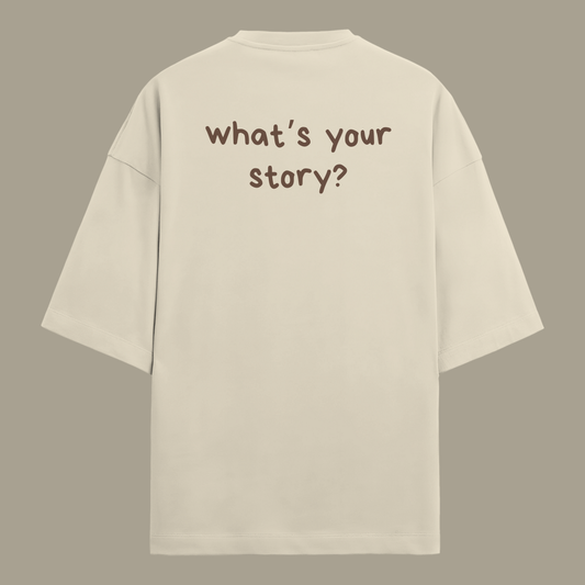 What's Your Story?: Oversized Literature Tee