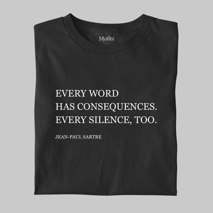 Consequence: Statement Tee