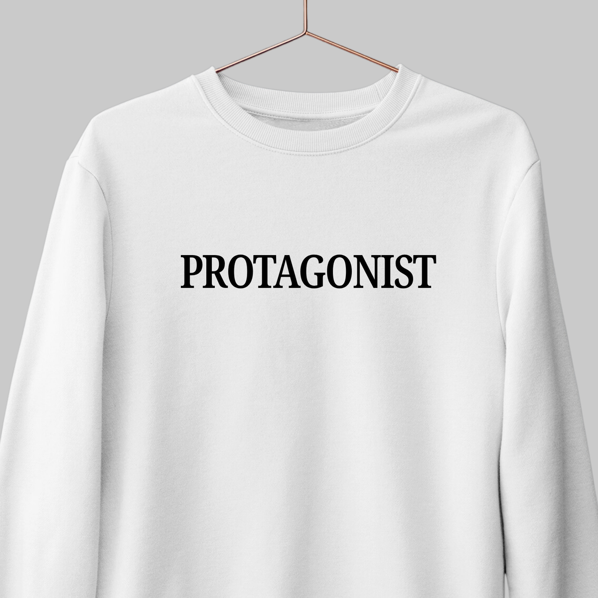 Protagonist: Literature Sweatshirt