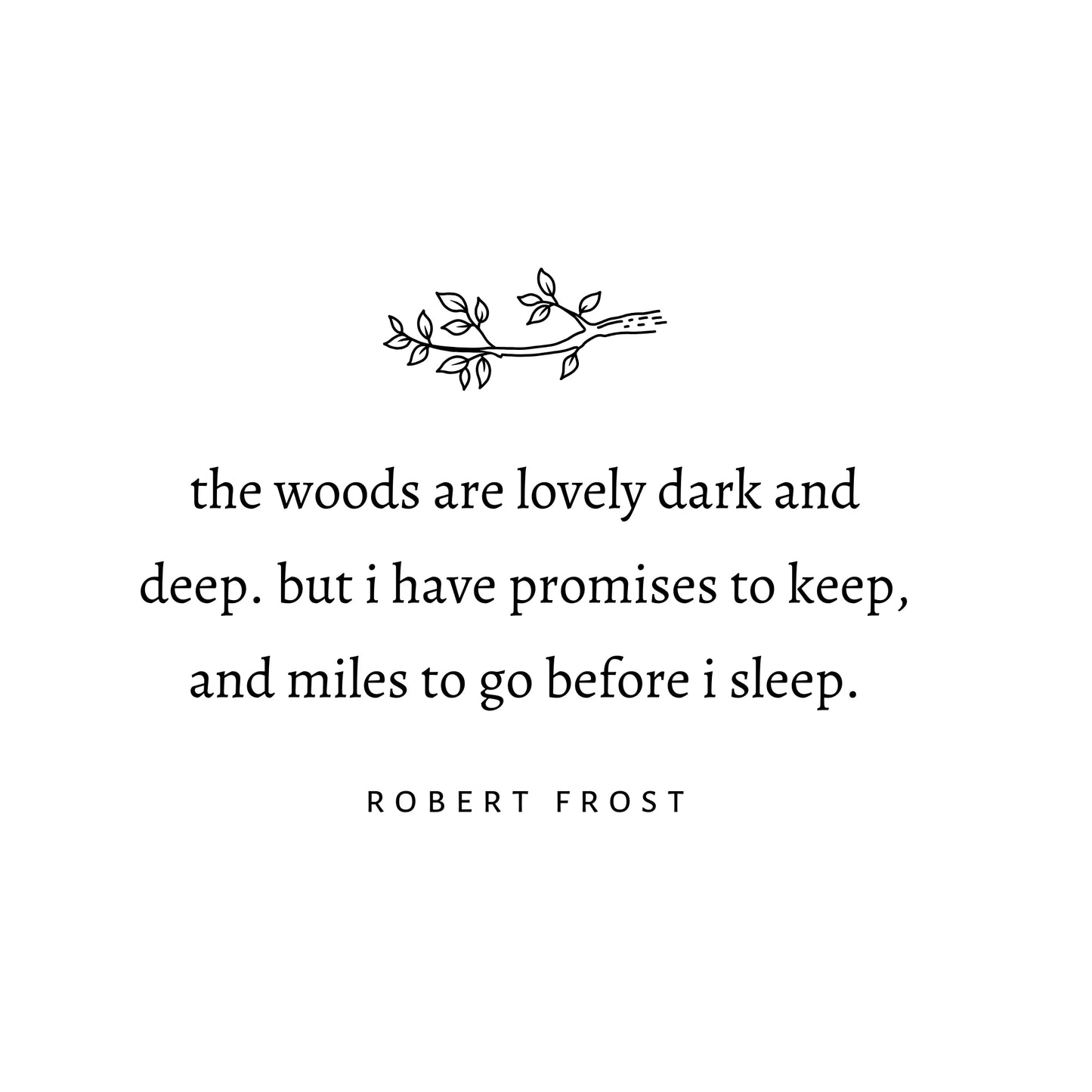 Robert Frost: Literature Hoodie