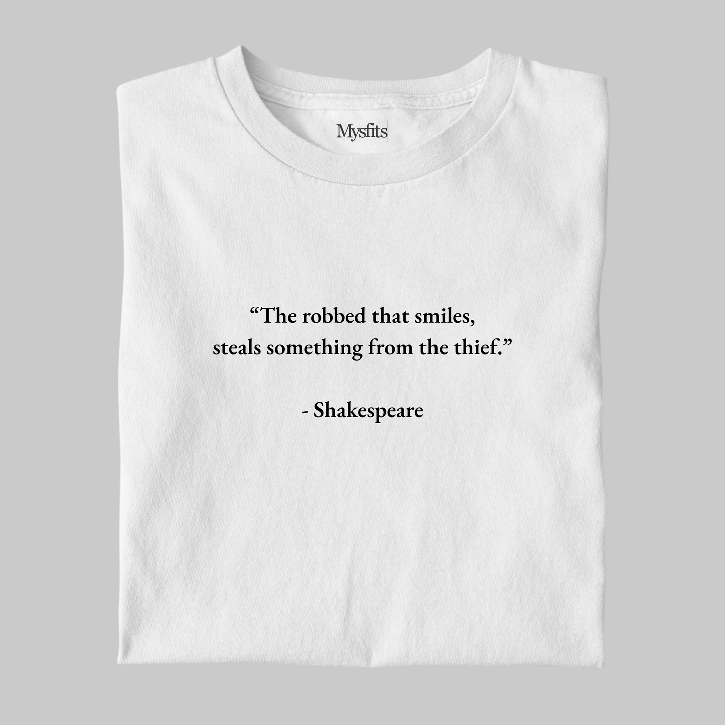 Steal From The Thief: Shakespeare Literature Tee