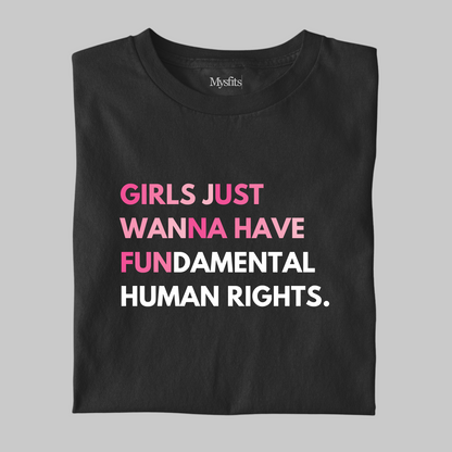 Girls Just Wanna Have Fun: Statement Tee