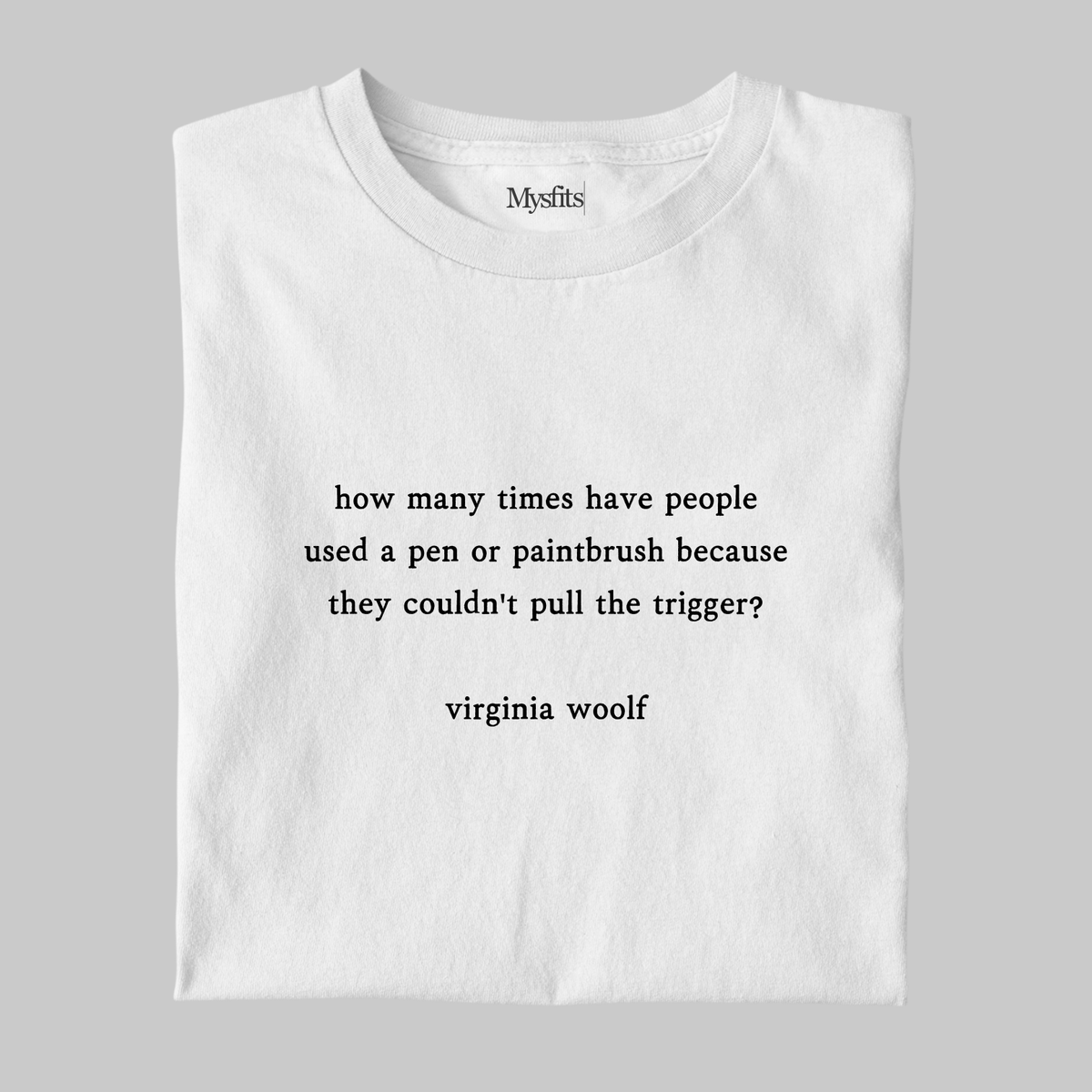 Trigger: Woolf Literature Tee
