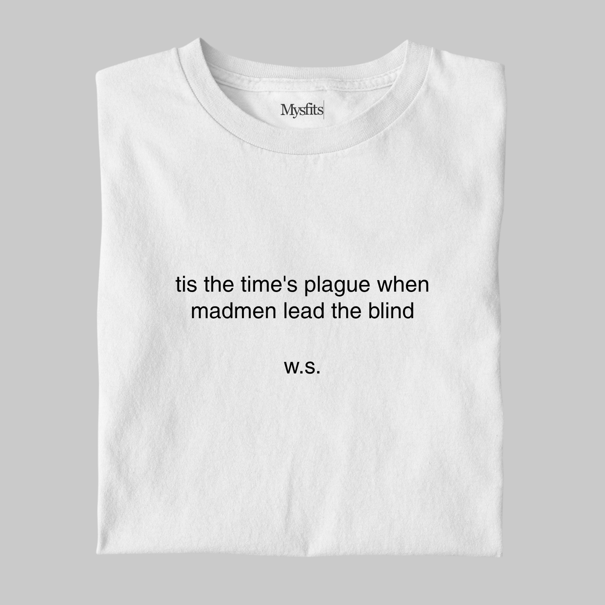 The Time's Plague: Shakespeare Literature Tee