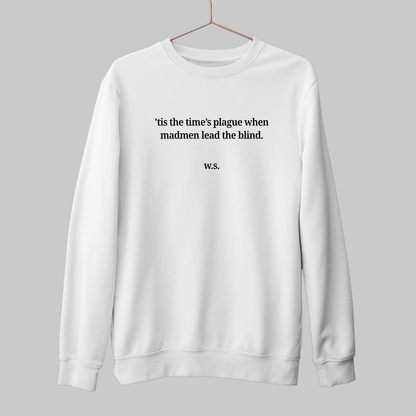 Time's Plague: Literature Sweatshirt
