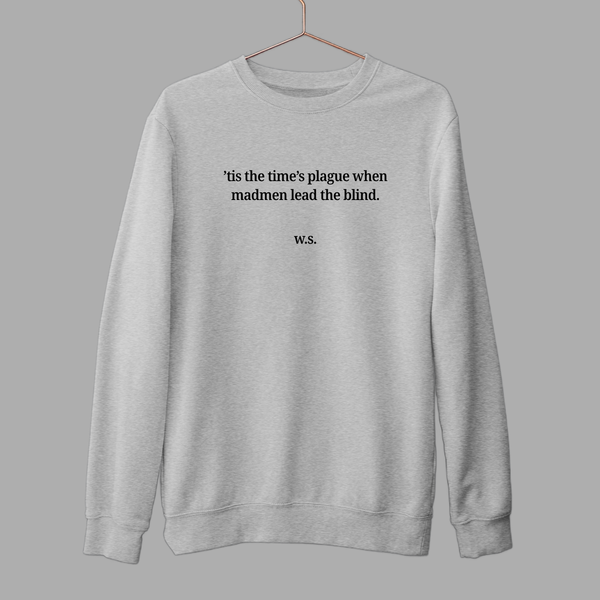 Time's Plague: Literature Sweatshirt