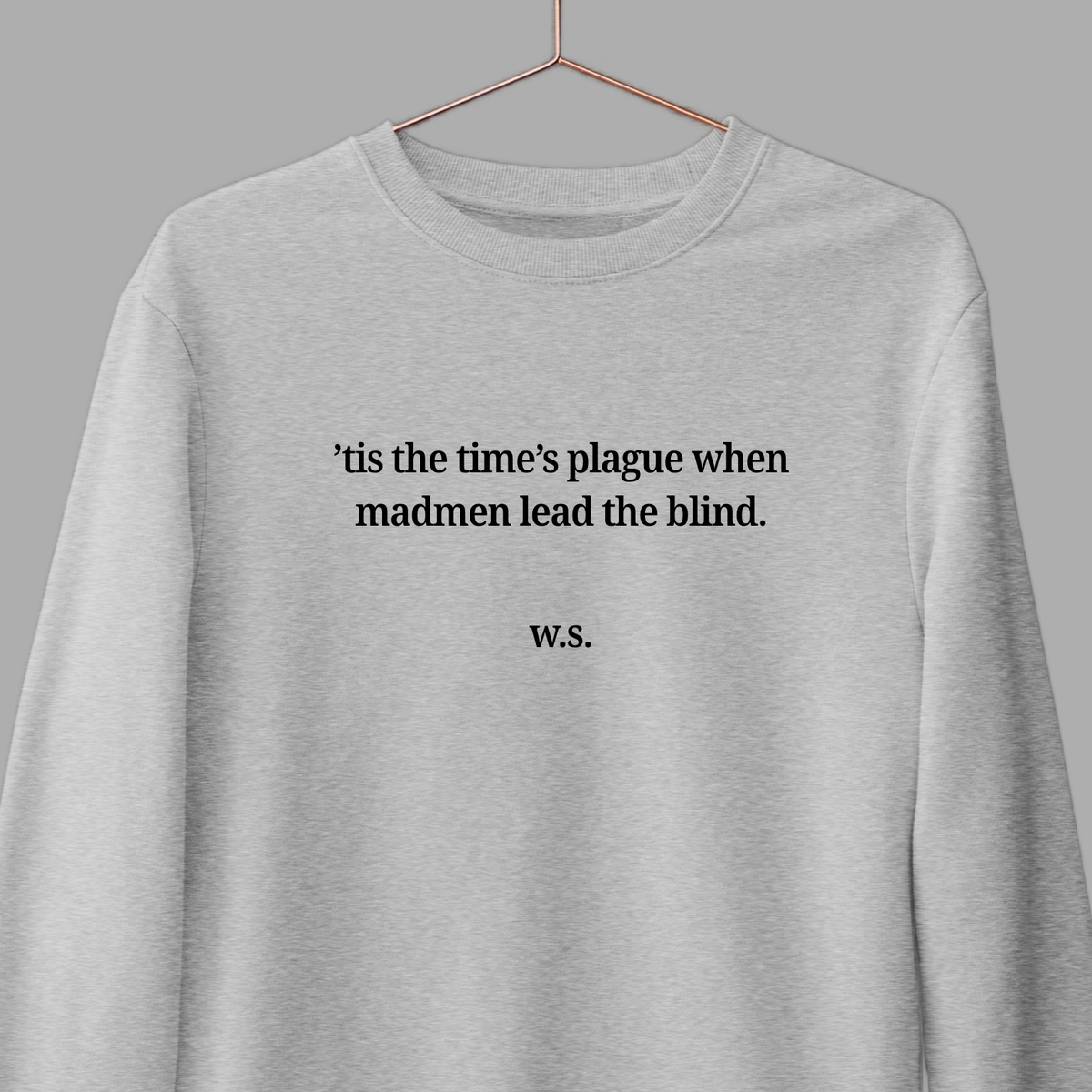 Time's Plague: Literature Sweatshirt