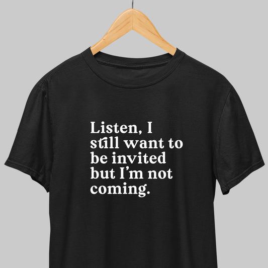 Invite Me: Funny Introvert Tee