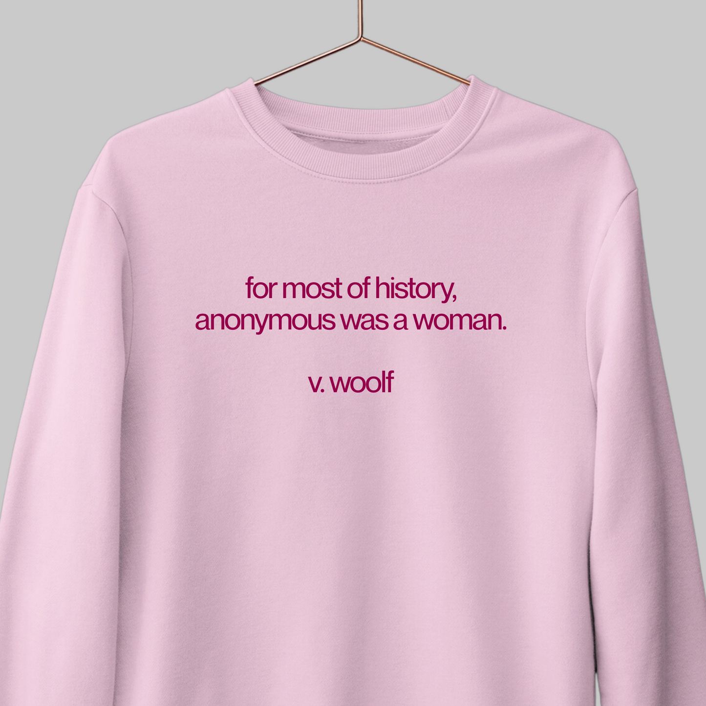 Anonymous: Woolf Literature Sweatshirt