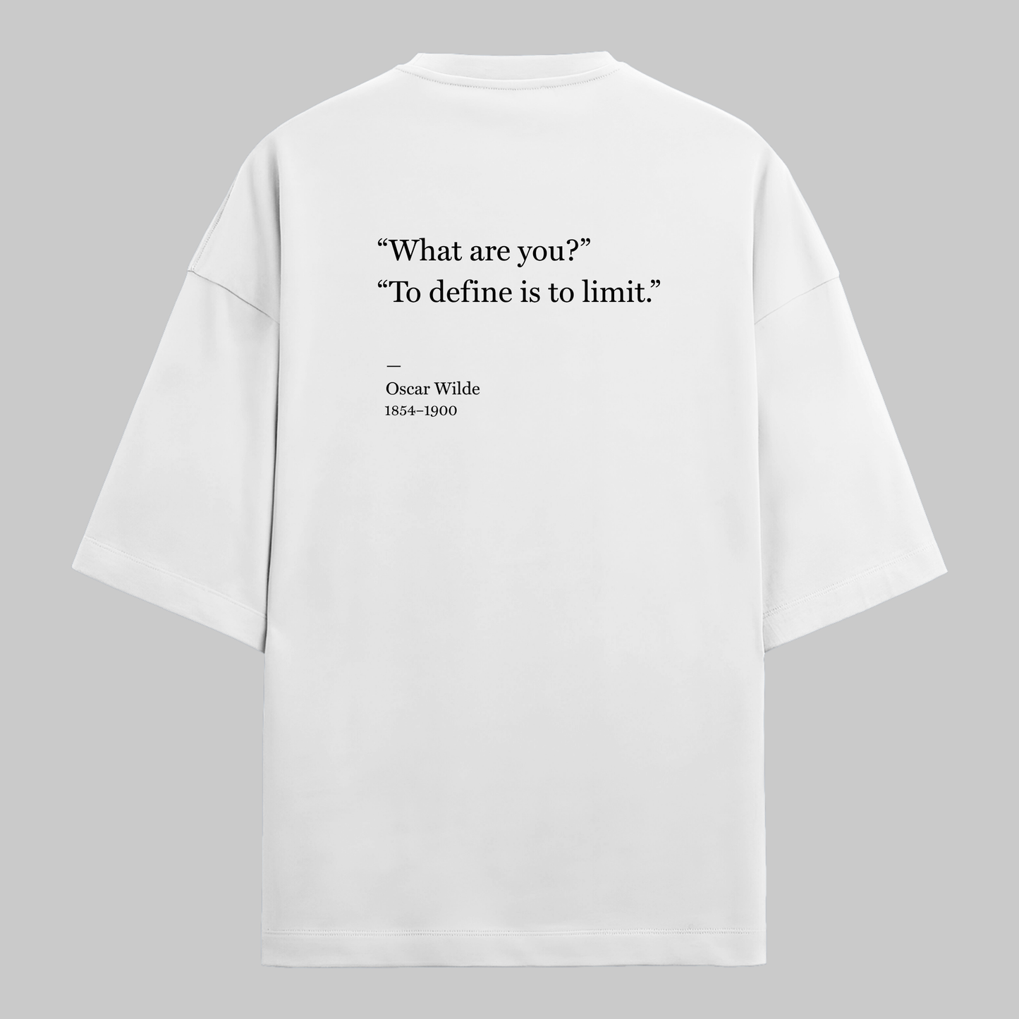To Define is to Limit: : Oversized Wilde Literature Tee