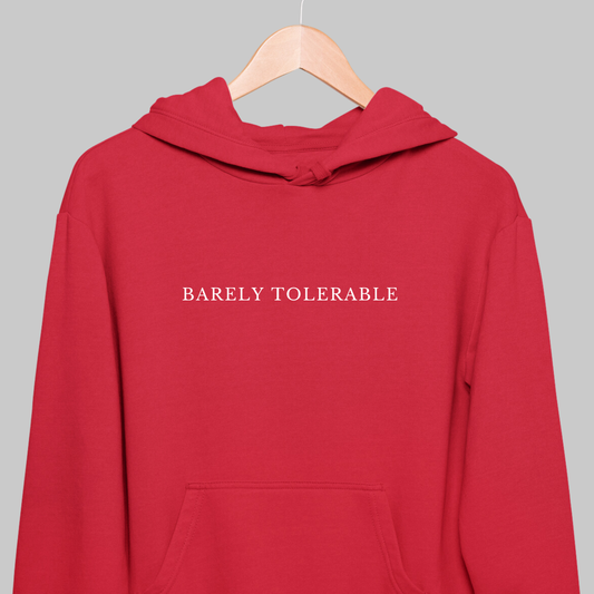 Barely Tolerable: Literature Hoodie