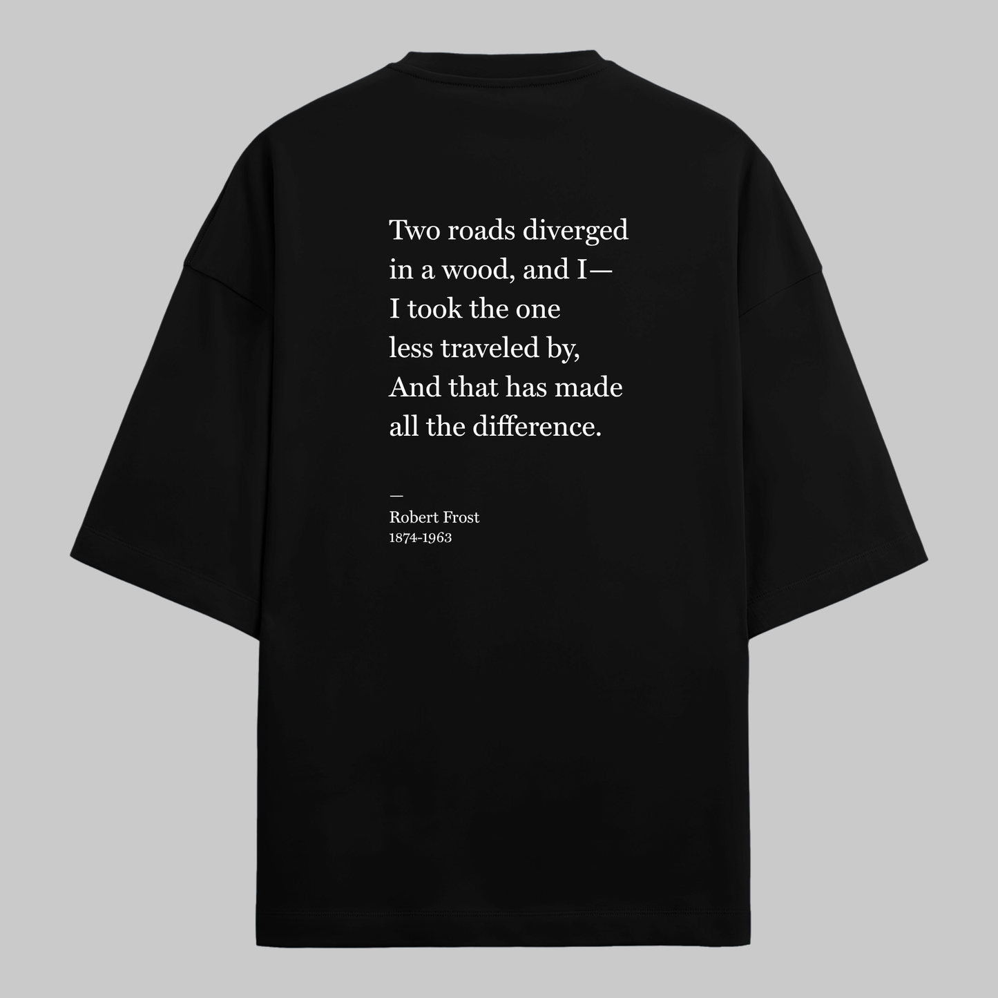 The Road Not Taken: Oversized Frost Literature Tee