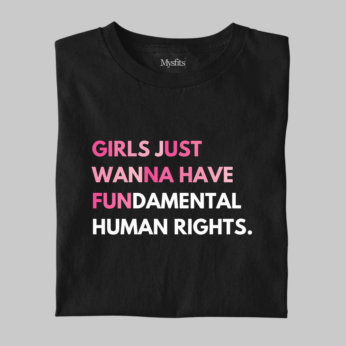 Girls Just Wanna Have Fun: Statement Tee