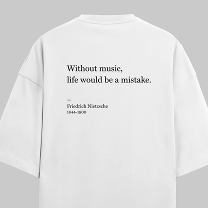 Life Without Music: Oversized Nietzsche Literature Tee