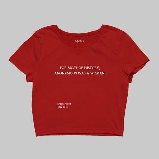 Anonymous Was A Woman: Literature Crop Top [Virginia Woolf]