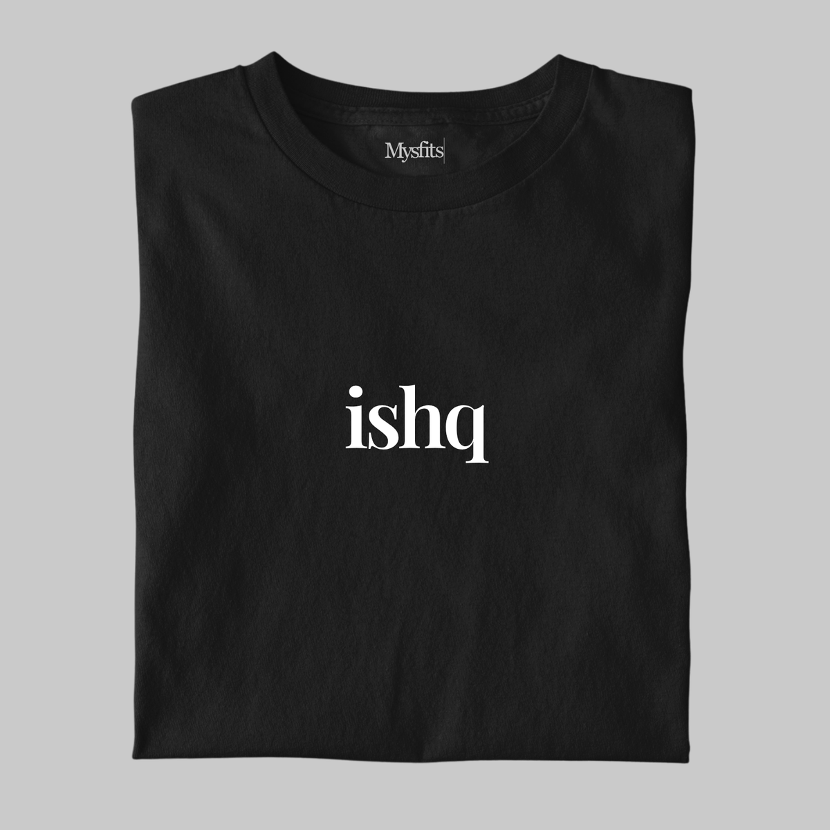 Ishq: Urdu Tee