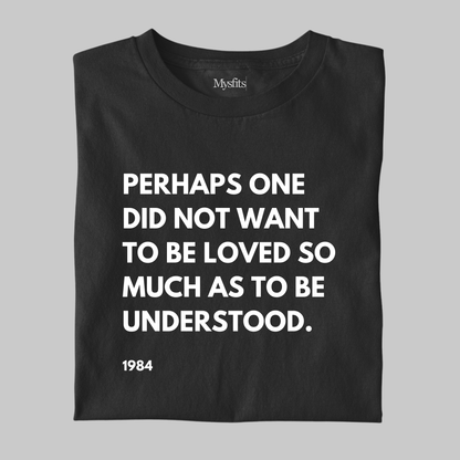 Perhaps: 1984 Orwell Tee