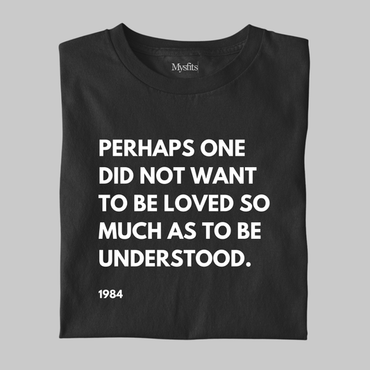 Perhaps: 1984 Orwell Tee