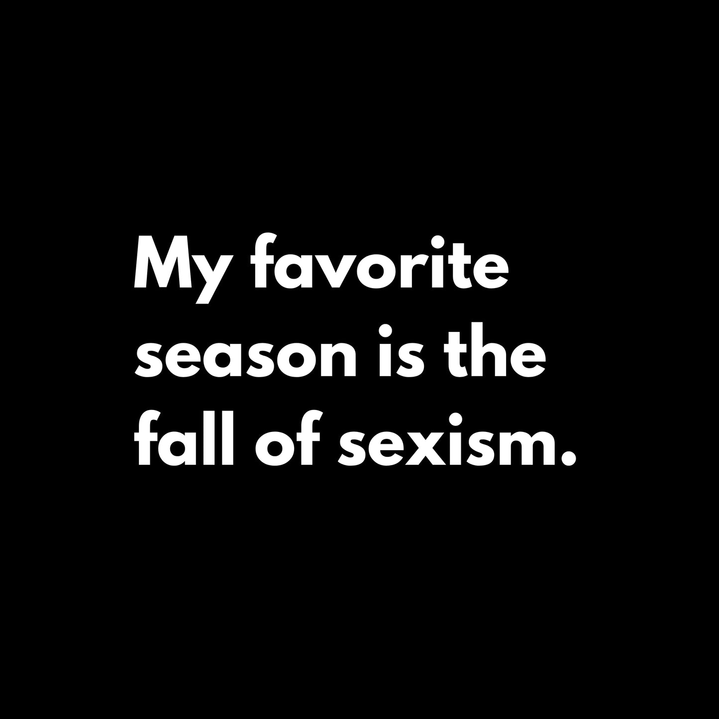 Fall of Sexism